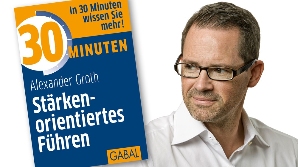 Stärkeorientiertes Führen von Alexander Groth erscheint in der 8. Auflage